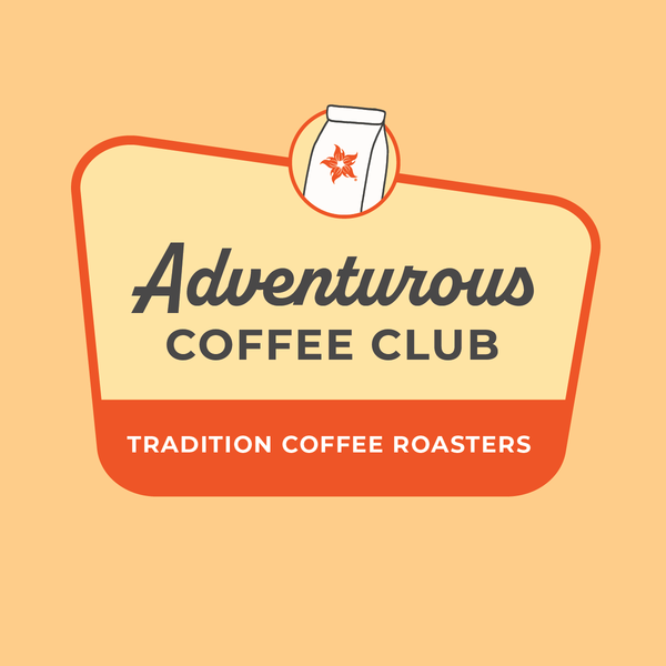 A retro-style coffee club logo on a warm peach background, featuring the text 'Adventurous Coffee Club' and 'Tradition Coffee Roasters' with a small coffee bag icon above.