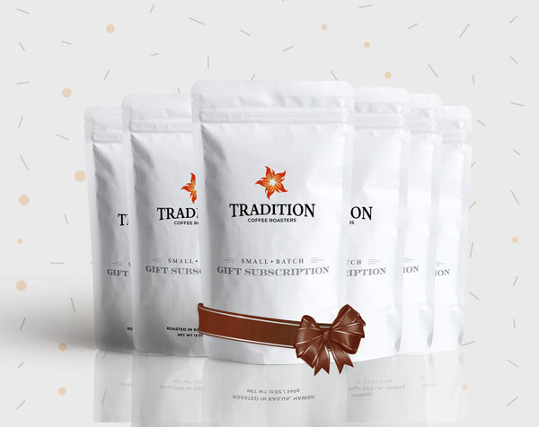 Tradition Coffee 6-Month Gift Subscription